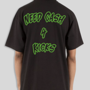 "Need Cash 4 Kicks" Heavyweight Tee